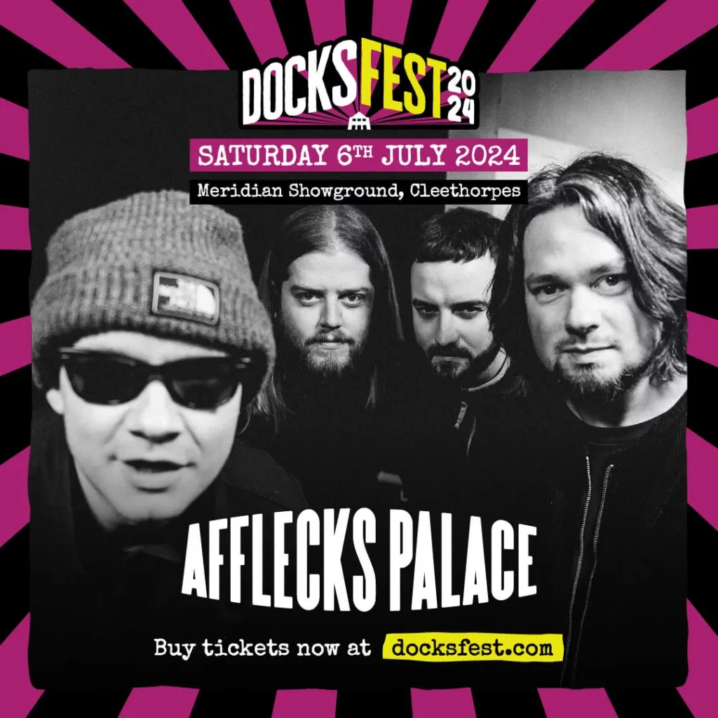 Docks Fest 2024 Band Advert for Afflecks Palace