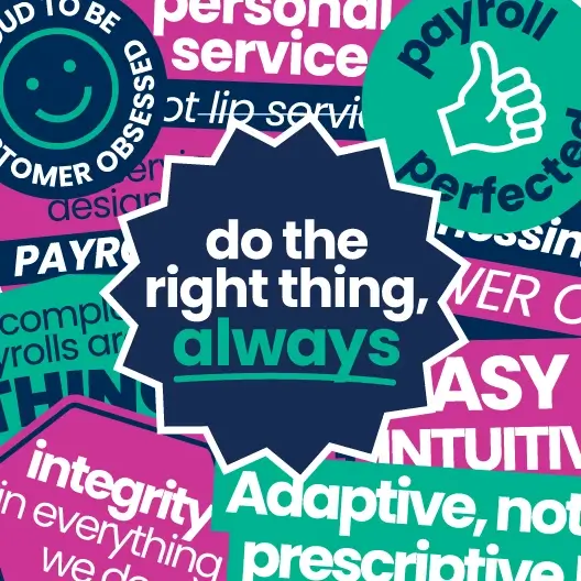 Do the right thing always slogan and other sticker style call to action messages collage for Ascend Payroll. Developed alongside brand guidelines, website design and long term SEO strategy.